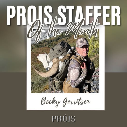 Meet Becky Gerritsen- Prois Staffer of the Month!